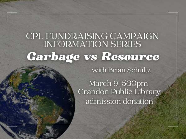 CPL Fundraising Campaign Information Series: Garbage vs Resource