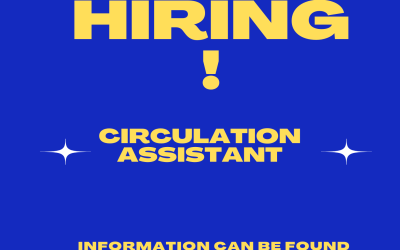 Hiring – Circulation Assistant